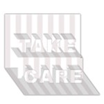 Vertical Stripes - White and Pastel Pink TAKE CARE 3D Greeting Card (7x5)