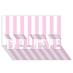 Vertical Stripes - White and Classic Rose Pink BELIEVE 3D Greeting Card (8x4)