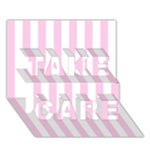 Vertical Stripes - White and Classic Rose Pink TAKE CARE 3D Greeting Card (7x5)