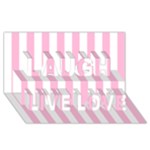 Vertical Stripes - White and Cotton Candy Pink Laugh Live Love 3D Greeting Card (8x4)