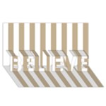 Vertical Stripes - White and Khaki Brown BELIEVE 3D Greeting Card (8x4)