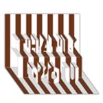 Vertical Stripes - White and Auburn Brown THANK YOU 3D Greeting Card (7x5)