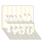 Vertical Stripes - White and Cornsilk Yellow Miss You 3D Greeting Card (7x5)