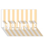 Vertical Stripes - White and Navajo White Yellow BELIEVE 3D Greeting Card (8x4)
