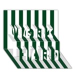 Vertical Stripes - White and Forest Green WORK HARD 3D Greeting Card (7x5)