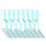 Vertical Stripes - White and Celeste Cyan MOM 3D Greeting Card (8x4)