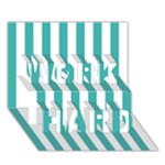 Vertical Stripes - White and Verdigris WORK HARD 3D Greeting Card (7x5)
