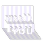 Vertical Stripes - White and Pastel Violet Miss You 3D Greeting Card (7x5)