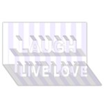 Vertical Stripes - White and Pastel Violet Laugh Live Love 3D Greeting Card (8x4)