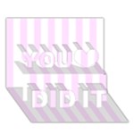 Vertical Stripes - White and Pale Thistle Violet You Did It 3D Greeting Card (7x5)