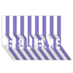 Vertical Stripes - White and Ube Violet BELIEVE 3D Greeting Card (8x4)