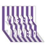Vertical Stripes - White and Dark Lavender Violet WORK HARD 3D Greeting Card (7x5)
