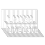 Vertical Stripes - White and Pale Gray Laugh Live Love 3D Greeting Card (8x4)