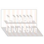 Vertical Stripes - White and Seashell Laugh Live Love 3D Greeting Card (8x4)