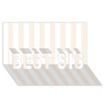 Vertical Stripes - White and Linen BEST SIS 3D Greeting Card (8x4)