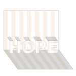 Vertical Stripes - White and Linen HOPE 3D Greeting Card (7x5)