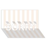 Vertical Stripes - White and Linen SORRY 3D Greeting Card (8x4)