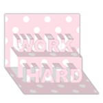 Polka Dots - White on Piggy Pink WORK HARD 3D Greeting Card (7x5)