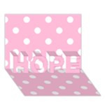 Polka Dots - White on Cotton Candy Pink HOPE 3D Greeting Card (7x5)