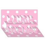 Polka Dots - White on Cotton Candy Pink Laugh Live Love 3D Greeting Card (8x4)