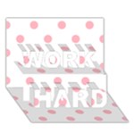 Polka Dots - Light Pink on White WORK HARD 3D Greeting Card (7x5)