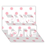 Polka Dots - Light Pink on White TAKE CARE 3D Greeting Card (7x5)
