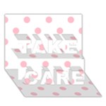 Polka Dots - Pink on White TAKE CARE 3D Greeting Card (7x5)