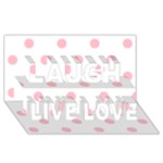 Polka Dots - Pink on White Laugh Live Love 3D Greeting Card (8x4)
