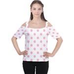 Polka Dots - Cherry Blossom Pink on White Women s Cutout Shoulder Tee