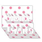Polka Dots - Flamingo Pink on White WORK HARD 3D Greeting Card (7x5)