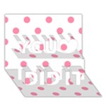 Polka Dots - Flamingo Pink on White You Did It 3D Greeting Card (7x5)