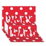 Polka Dots - White on Alizarin Red WORK HARD 3D Greeting Card (7x5)