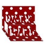 Polka Dots - White on Dark Red WORK HARD 3D Greeting Card (7x5)