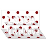 Polka Dots - Dark Red on White Laugh Live Love 3D Greeting Card (8x4)