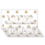 Polka Dots - Tan Brown on White Laugh Live Love 3D Greeting Card (8x4)