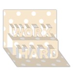 Polka Dots - White on Champagne Orange WORK HARD 3D Greeting Card (7x5)