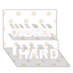 Polka Dots - Champagne Orange on White WORK HARD 3D Greeting Card (7x5)