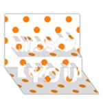Polka Dots - Orange on White Miss You 3D Greeting Card (7x5)