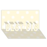 Polka Dots - White on Cornsilk Yellow BEST SIS 3D Greeting Card (8x4)