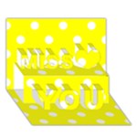 Polka Dots - White on Yellow Miss You 3D Greeting Card (7x5)
