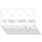 Polka Dots - Pale Green on White BELIEVE 3D Greeting Card (8x4)