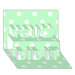 Polka Dots - White on Mint Green You Did It 3D Greeting Card (7x5)
