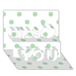 Polka Dots - Celadon Green on White Miss You 3D Greeting Card (7x5)