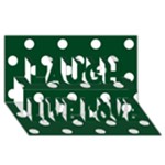 Polka Dots - White on Forest Green Laugh Live Love 3D Greeting Card (8x4)