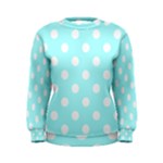 Polka Dots - White on Celeste Cyan Women s Sweatshirt