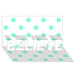 Polka Dots - Aquamarine on White BELIEVE 3D Greeting Card (8x4)