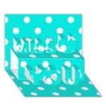 Polka Dots - White on Bright Turquoise Miss You 3D Greeting Card (7x5)