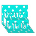 Polka Dots - White on Bright Turquoise You Did It 3D Greeting Card (7x5)