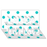 Polka Dots - Cyan on White Laugh Live Love 3D Greeting Card (8x4)