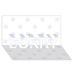 Polka Dots - Pastel Blue on White SORRY 3D Greeting Card (8x4)